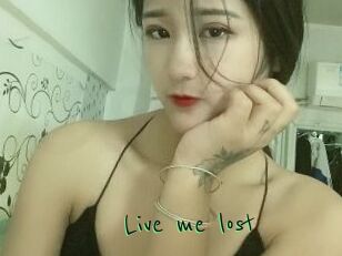 Live_me_lost