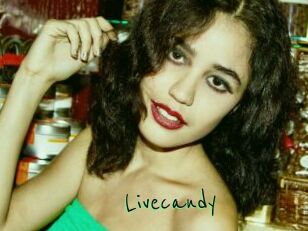 Livecandy