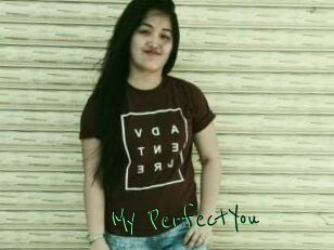 My_PerfectYou