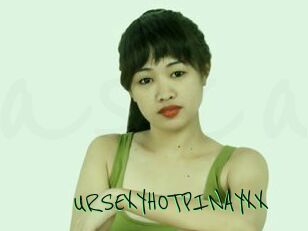 URSEXYHOTPINAYXX